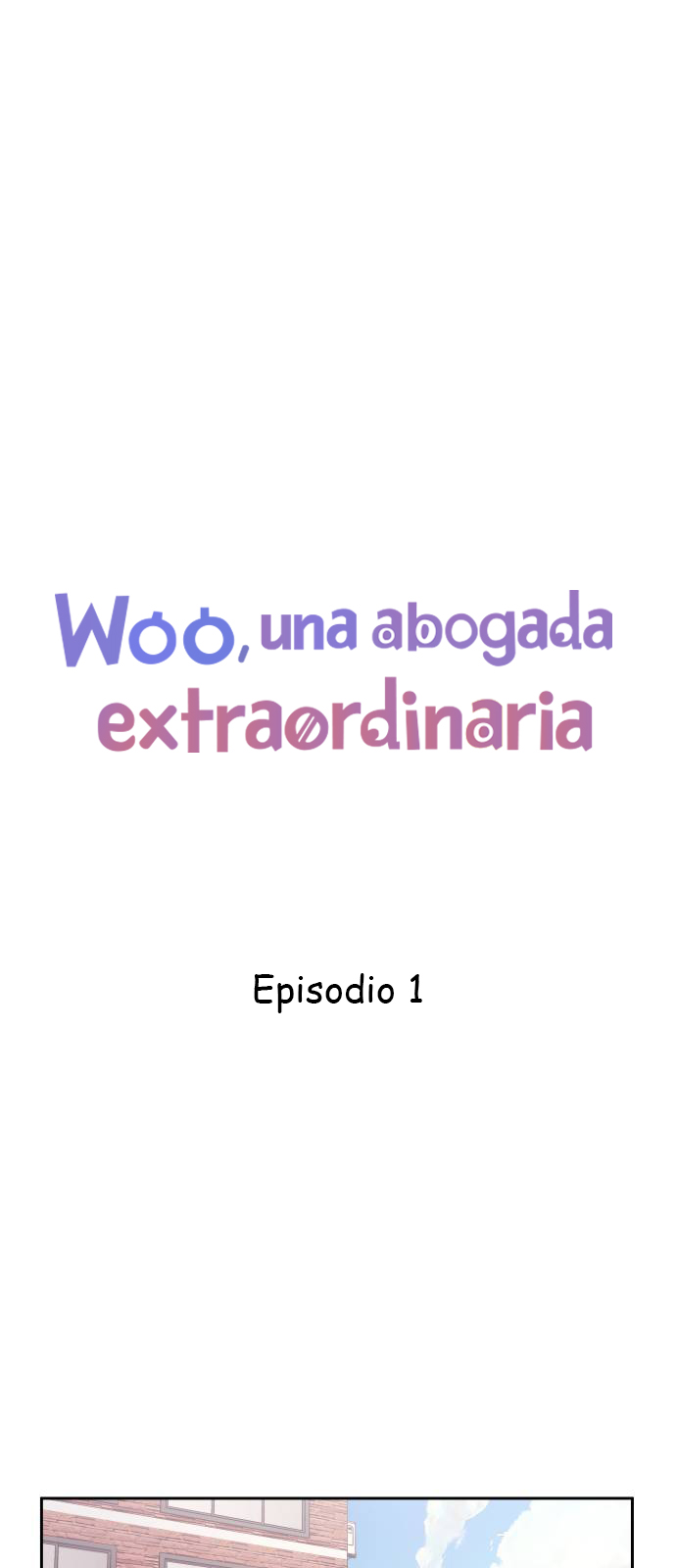 Woo Una Abogada Extraordinaria  Capítulo 1 page 17