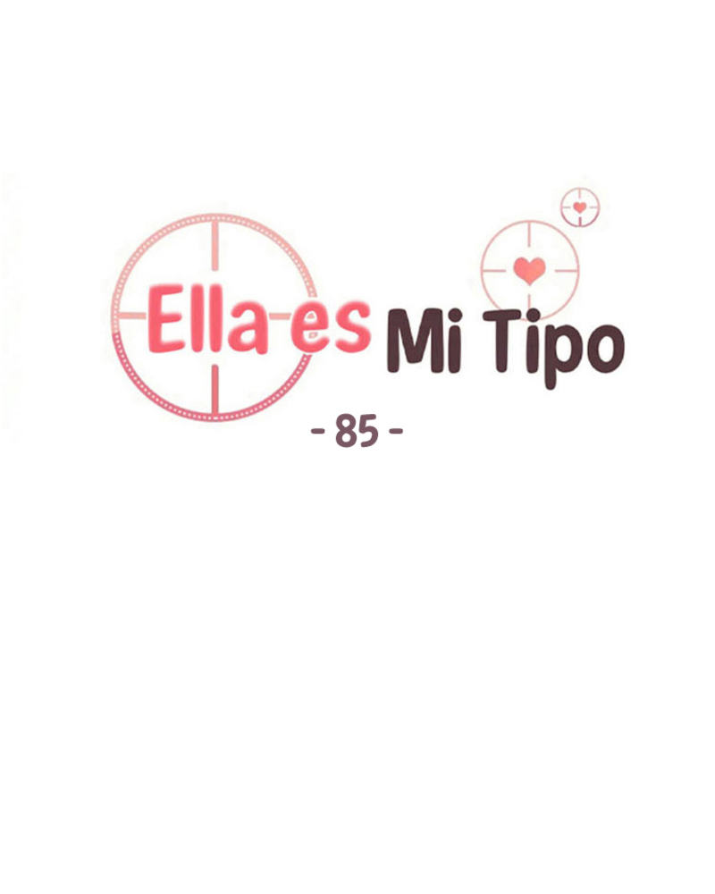 Ella es mi tipo  Capítulo 85 page 3