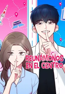 Reunámonos en el centro