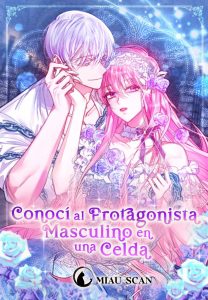 Conocí al protagonista masculino en una celda