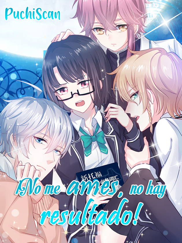¡No me ames, no hay resultado! capitulo 17 page 0